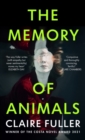 Image for The Memory of Animals : Signed Edition