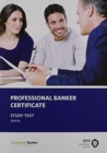 Image for Professional Banker Certificate : Study Text