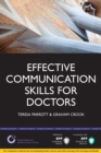 Image for Effective Communication Skills for Doctors: A Practical Guide to Clear Communication Within a Hospital Environment