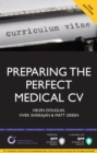 Image for Preparing the Perfect Medical Cv