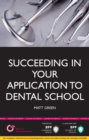 Image for Succeeding in Your Application to Dental School
