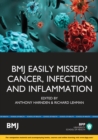 Image for Easily Missed?: Cancer, Infection and Inflammation : Study Text