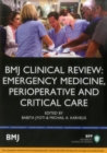 Image for BMJ Clinical Review: Emergency Medicine, Perioperative &amp; Critical Care