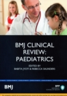 Image for BMJ Clinical Review: Paediatrics : Study Text