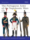 Image for The Portuguese army of the Napoleonic Wars 1806-15.