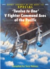 Image for &#39;Twelve to one&#39;: V Fighter Command aces of the Pacific War : 61