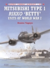 Image for Mitsubishi type 1 Rikko &#39;Betty&#39; units of World War 2