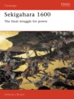 Image for Sekigahara 1600: the final struggle for power