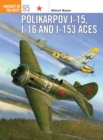 Image for Polikarpov I-15, I-16 and I-153 aces
