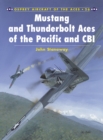 Image for Mustang and Thunderbolt aces of the Pacific and CBI