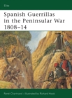 Image for Spanish Guerrillas in the Peninsular War 1808u14 : 108