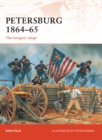 Image for Petersburg 1864-65: the longest siege