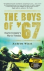 Image for The boys of &#39;67  : Charlie Company&#39;s war in Vietnam