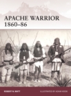 Image for Apache Warrior 1860–86