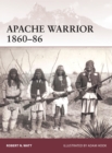 Image for Apache warrior 1860-86 : 172