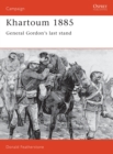 Image for Khartoum 1885: General Gordon&#39;s last stand : 23