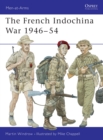 Image for The French Indochina War, 1946-1954