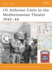 Image for US airborne units in the Mediterranean theater, 1942-44