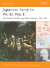 Image for Japanese Army in World War II: the South Pacific and New Guinea, 1942-43