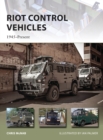 Image for Riot control vehicles: 1945-present