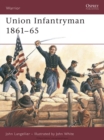 Image for Union infantryman: 1861-65