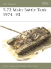 Image for T-72: main battle tank 1974-1993