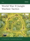 Image for World War II Jungle Warfare Tactics