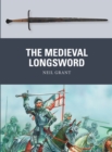 Image for The Medieval Longsword