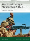 Image for The British Army in Afghanistan 2006-14: Task Force Helmand : 205