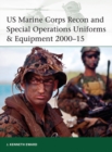 Image for US Marine Corps recon and special operations uniforms &amp; equipment 2000-15 : 208