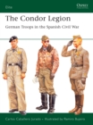 Image for The Condor Legion: German troops in the Spanish Civil War