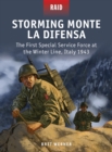 Image for Storming Monte La Difensa  : the First Special Service Force at the Winter Line, Italy 1943