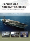 Image for US Cold War aircraft carriers: Forrestal, Kitty Hawk and Enterprise classes : 211
