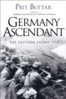 Image for Germany ascendant  : the Eastern Front 1915