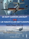 Image for US Navy carrier aircraft vs IJN Yamato class battleships: 1944-45