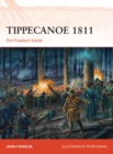 Image for Tippecanoe 1811  : the Prophet&#39;s battle