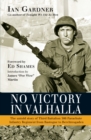 Image for No victory in Valhalla: the untold story of Third Battalion 506 Parachute Regiment from Bastogne to Berchtesgaden