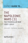 Image for The Napoleonic Wars.: the Peninsular War, 1807-1814
