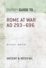 Image for Rome at war AD 293-696