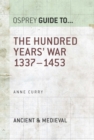 Image for The Hundred Years&#39; War: 1337-1453