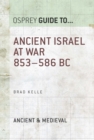 Image for Ancient Israel at war, 853-586 BC