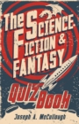 Image for The science-fiction and fantasy quiz book