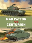 Image for M48 Patton vs Centurion: Indo-Pakistani war 1965