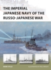 Image for The Imperial Japanese Navy of the Russo-Japanese War
