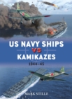 Image for US Navy Ships vs Kamikazes 1944-45