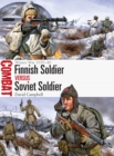 Image for Finnish soldier vs Soviet soldier  : Winter War 1939-40