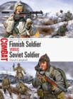 Image for Finnish soldier vs Soviet soldier: Winter War 1939-40