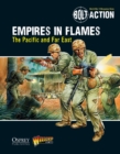 Image for Empires in flames: the Pacific and the Far East