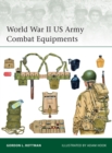 Image for World War II US Army combat equipments