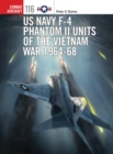 Image for US Navy F-4 Phantom II Units of the Vietnam War 1964-68 : 116